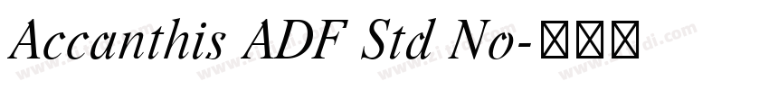 Accanthis ADF Std No字体转换